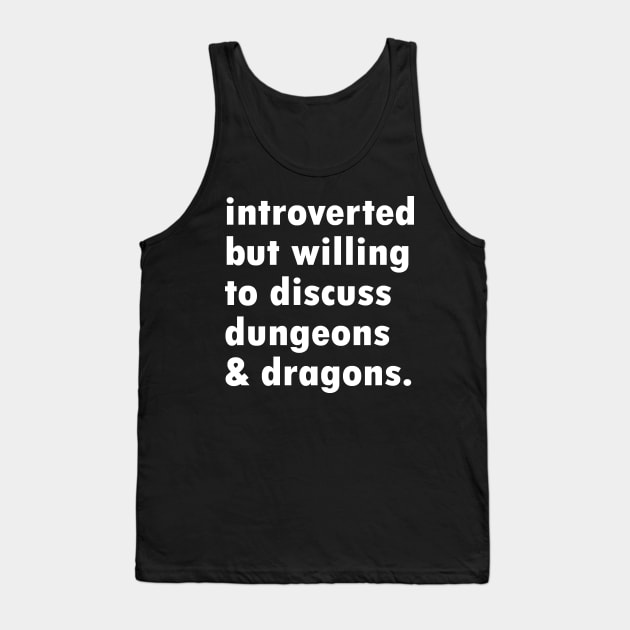 Introverted Dungeon Master Tank Top by NovaOven